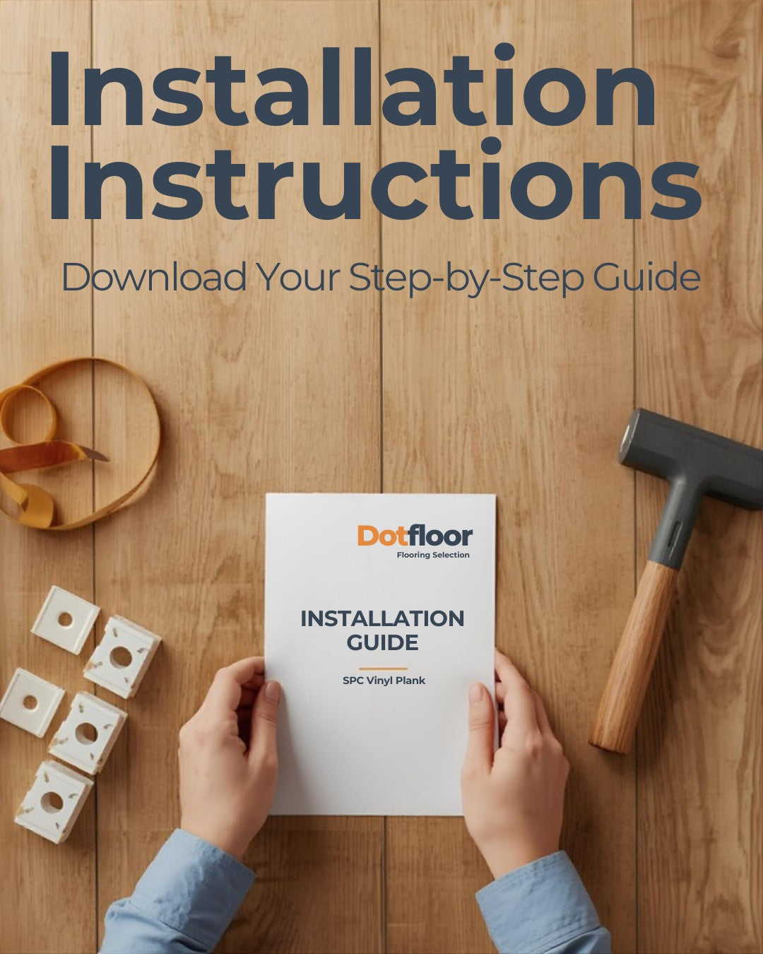 Download installation instructions for Dotfloor flooring